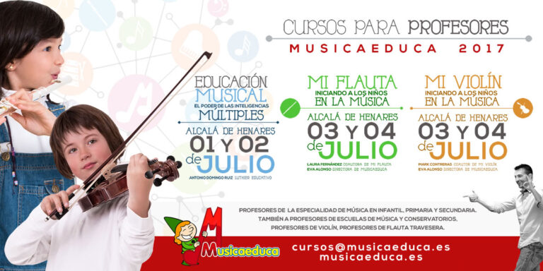 Cursos verano 2017 PARA PROFESORES DE MÚSICA Y MOVIMIENTO, INICIACIÓN MUSICAL, PROFESORES DE INFANTIL Y PRIMARIA